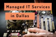 Want A Competitive Advantage: Dallas Managed IT Services By TeamLogicIT Can Help